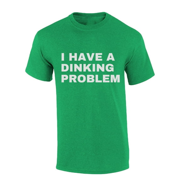Mens Pickleball Tshirt I Have A Dinking Problem Funny Pickleball Short Sleeve T-shirt-Heather Irish Green-xxl