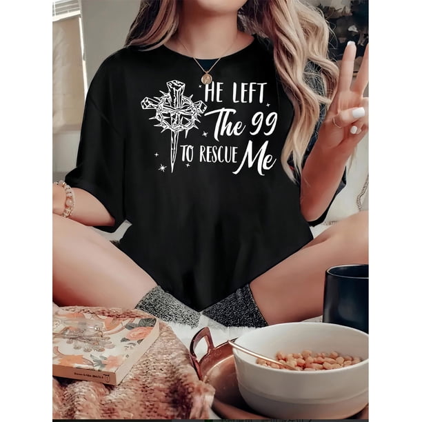 Camiseta gráfica informal para mujer con estampado "Él dejó los 90 para rescatarme". Manga corta, cuello redondo, algodón elástico, cómoda camiseta de verano.