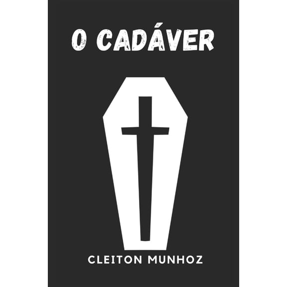 O Cadáver (Paperback)