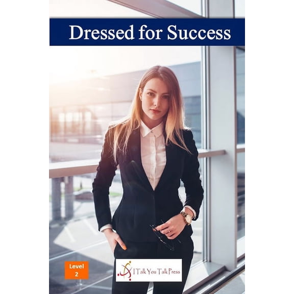 Dressed for Success, (Paperback)