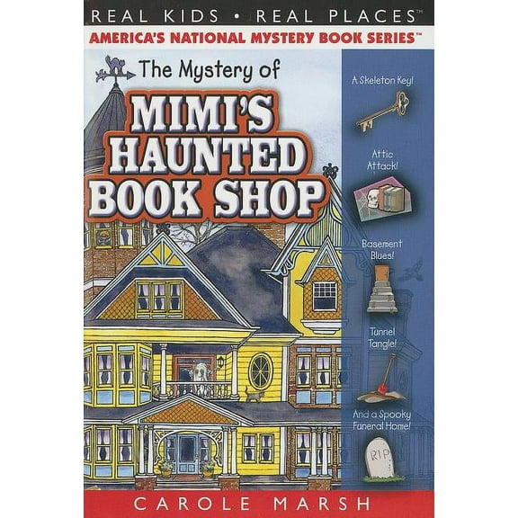 The Mystery of Mimi's Haunted Book Shop -- Carole Marsh