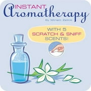 Instant Aromatherapy [Hardcover - Used]
