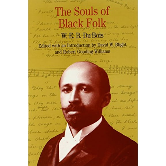 Pre-Owned The Souls of Black Folk (Paperback) 0312091141 9780312091149