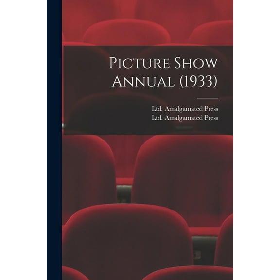 Picture Show Annual (1933), (Paperback)