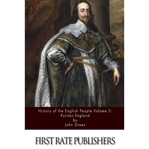 History of the English People Volume 5: Puritan England (Paperback)