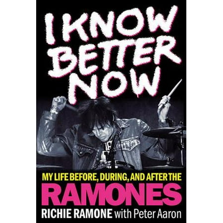 I Know Better Now : My Life Before, During, and After the