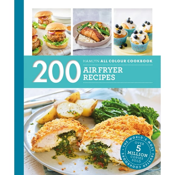 200 Air Fryer Recipes (Paperback)