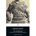 thumbnail image 1 of Pre-Owned The Underdogs: A Novel of the Mexican Revolution (Penguin Classics) Paperback, 1 of 1