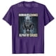 thumbnail image 3 of Camiseta divertida "Human By Chance Alpha By Choice", camisa divertida "Alpha Wolf Meme, abraza tu esencia alfa, ropa divertida de valor, frase, 3 of 5