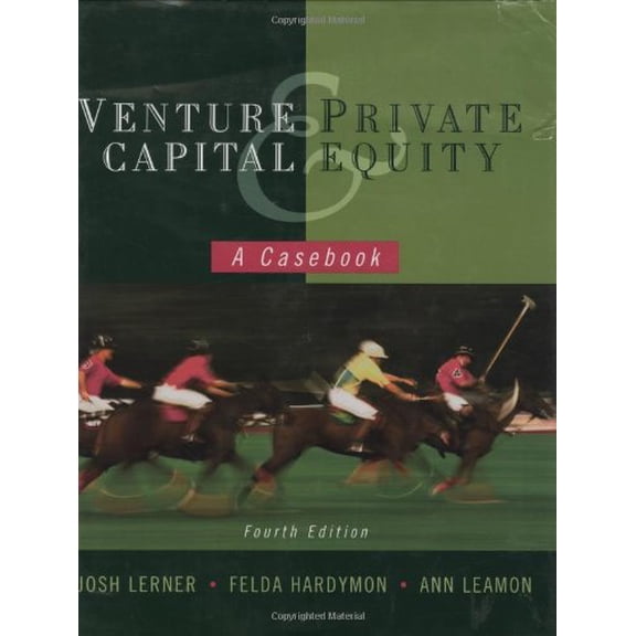 Pre-Owned Venture Capital and Private Equity: A Casebook