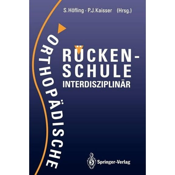 Orthopädische Rückenschule Interdisziplinär, (Paperback)