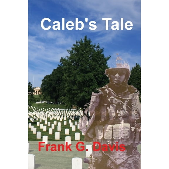 The War on Crime Caleb's Tale, Book 1, (Paperback)