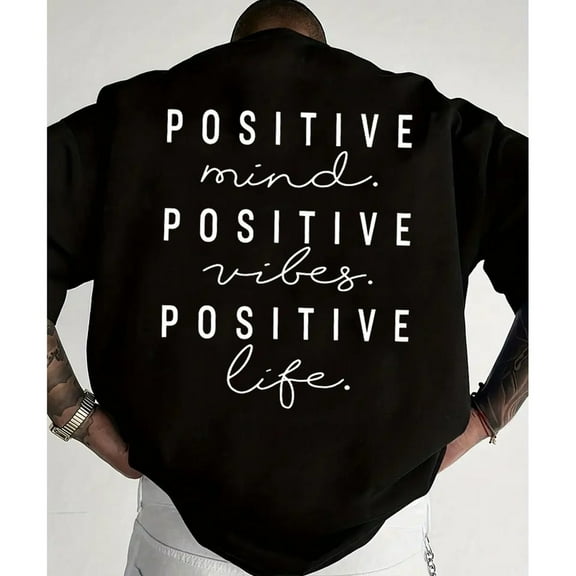 Positive Mind Vibes Life Shirt – Motivational Quote Graphic Tee, Uplifting Inspirational Message, Casual Unisex Fit, Great for Daily Wear & Summer Outfits ,For Unisex