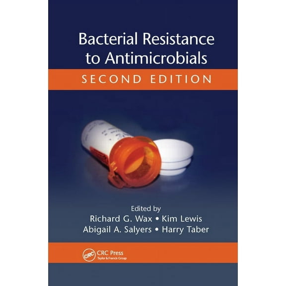 Bacterial Resistance to Antimicrobials, (Paperback)