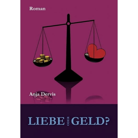 Liebe oder Geld?, (Paperback)