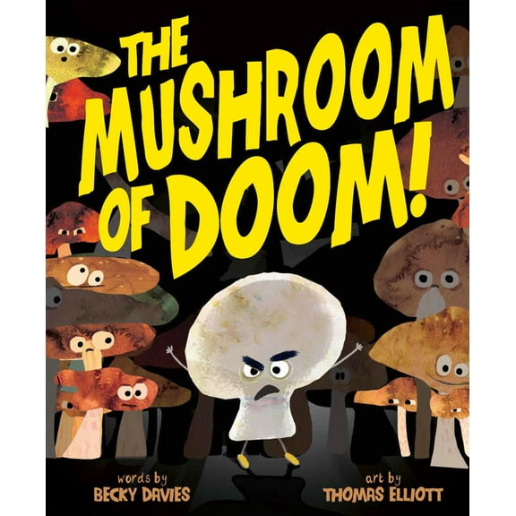 The Mushroom of Doom! (Hardcover)