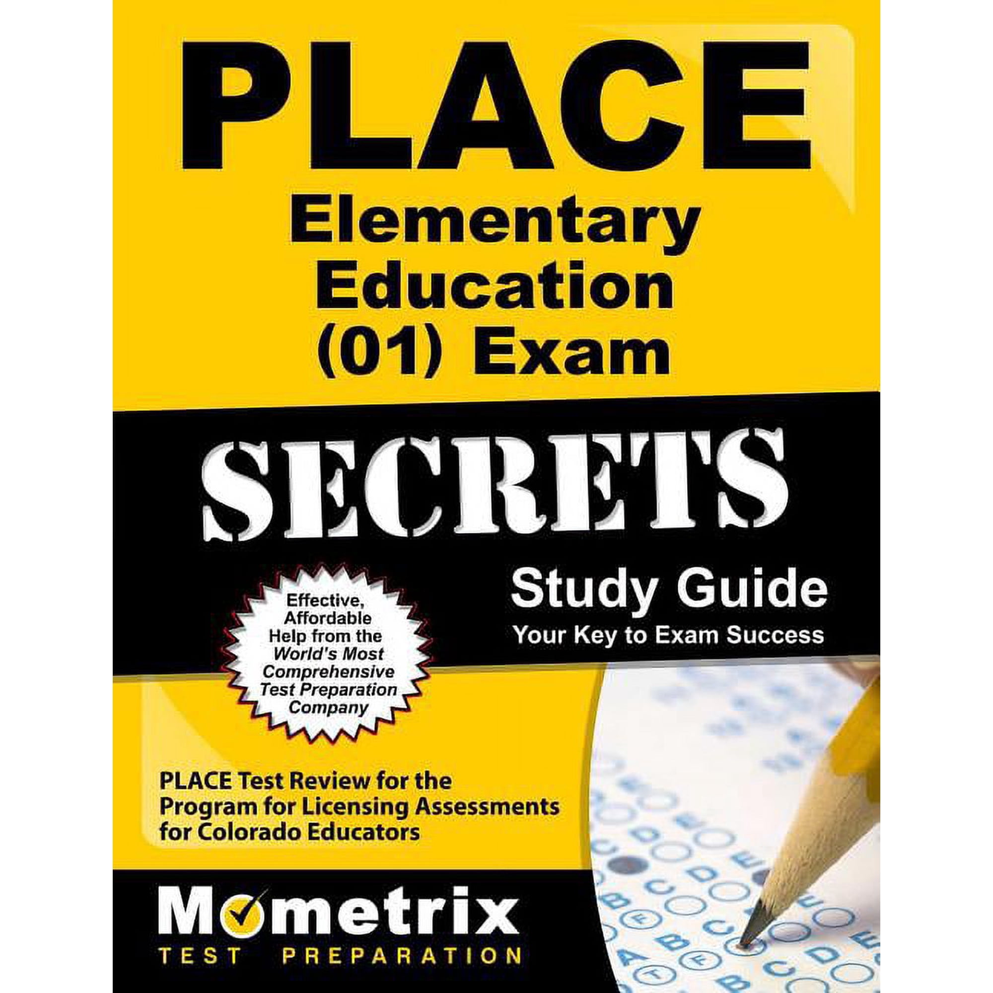 Place Elementary Education (01) Exam Secrets Study Guide: Place Test Review for the Program for Licensing Assessments for Colorado Educators