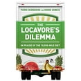 thumbnail image 1 of Le Dilemme des Locavores: à l'Éloge du Régime de 10 000 Milles, 1 of 3