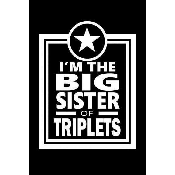 I'm The Big Sister Of Triplets : Family Collection (Paperback)