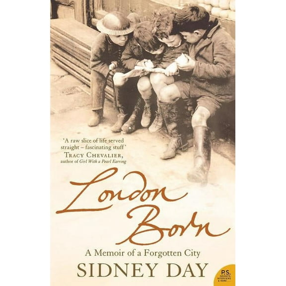 P.S. London Born: A Memoir of a Forgotten City, (Paperback)