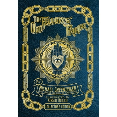The Odd Fellows' Primer, (Hardcover)