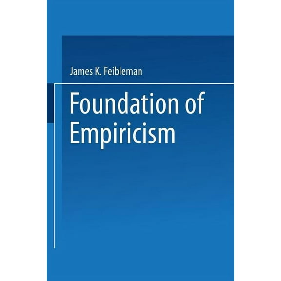 Foundations of Empiricism, (Paperback)