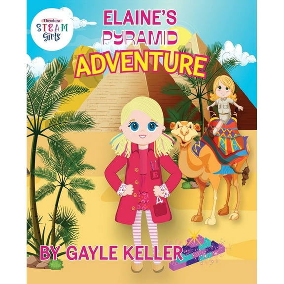 Elaine's Pyramid Adventure, (Paperback)
