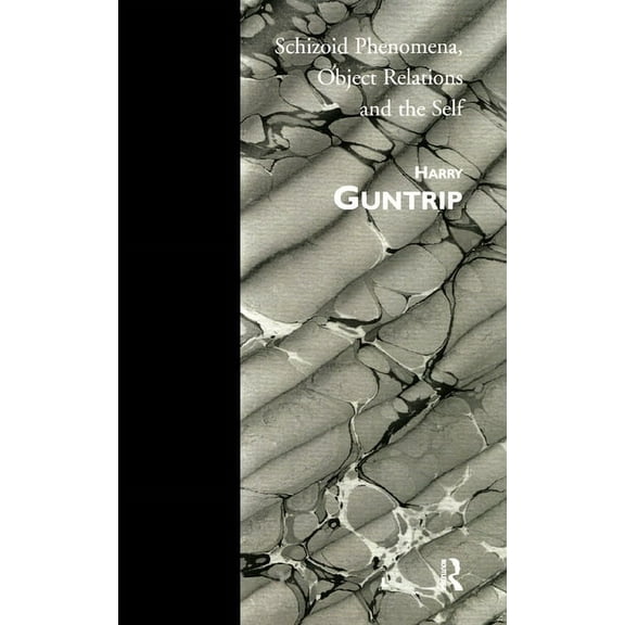 Karnac Classics Schizoid Phenomena, Object Relations and the Self, (Hardcover)