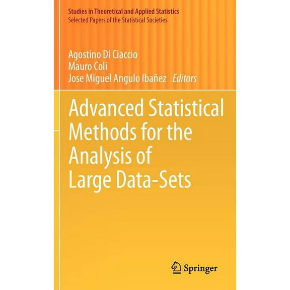 Advanced Statistical Methods for the Analysis of Large Data-Sets, (Hardcover)