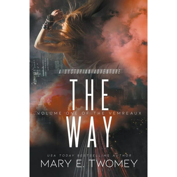 Volumes of the Vemreaux The Way, Book 1, (Paperback)
