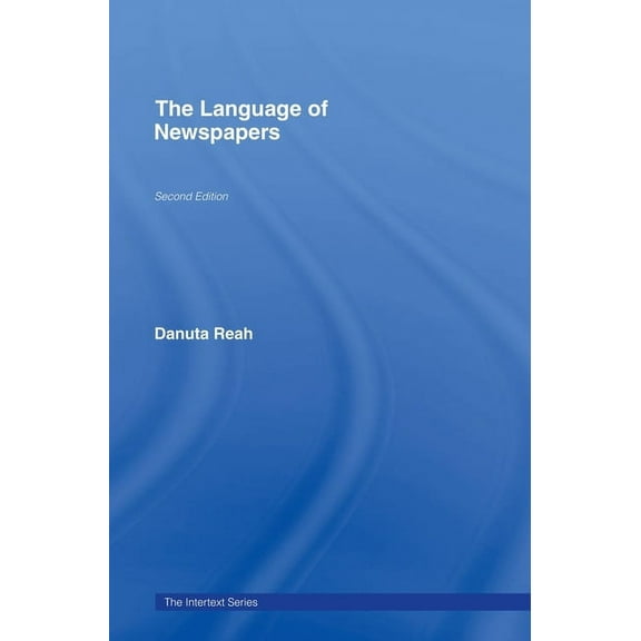 Intertext The Language of Newspapers, (Hardcover)