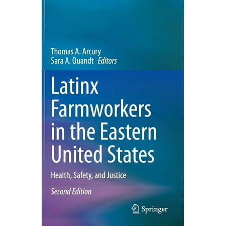 UPC: 9783030366421 | Latinx Farmworkers in the Eastern United States: Health  Safety  and Justice (Hardcover)