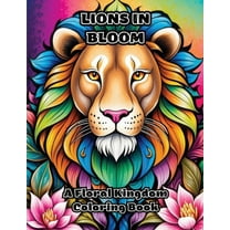 Lions in Bloom: A Floral Kingdom Coloring Book, (Paperback)