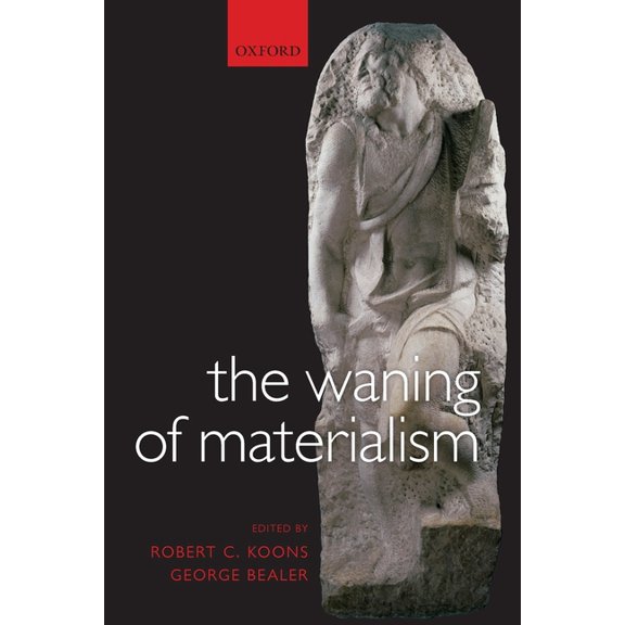 The Waning of Materialism, (Paperback)