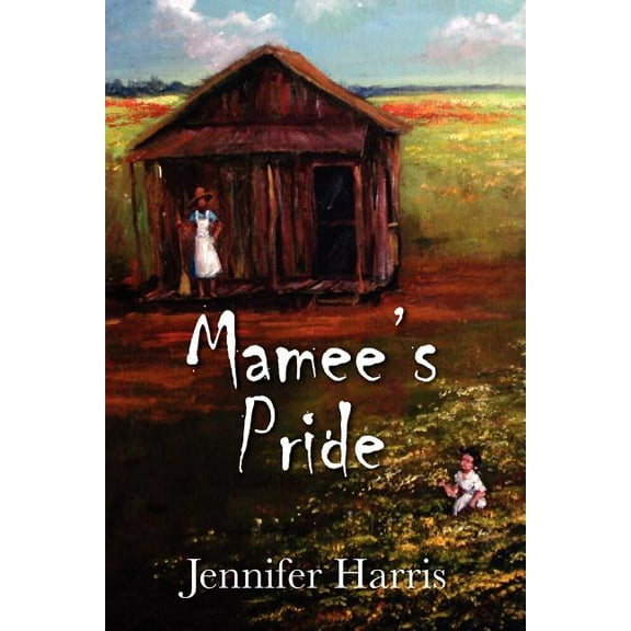 Mamee's Pride, (Paperback)