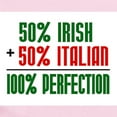 thumbnail image 2 of CafePress - 50% Irish + 50% Italian = 100 Infant Creeper - Baby Light Bodysuit, Size Newborn - 24 Months, 2 of 4