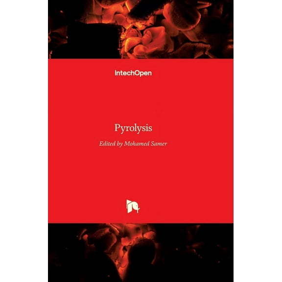 Pyrolysis (Hardcover)