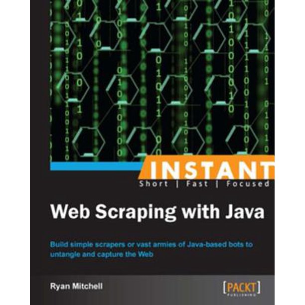 Instant Web Scraping With Java Ebook Walmart Com Walmart Com Instant Web Scraping With Java Ebook Walmart Com Walmart Com