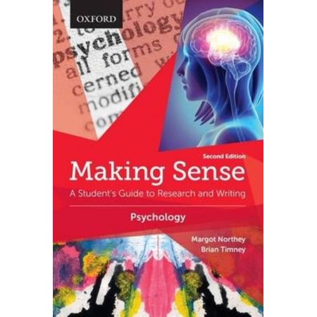 Making Sense: Psychology: A Student's Guide to Research and Writing
