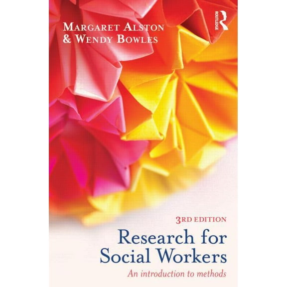 Research for Social Workers: An Introduction to Methods, (Paperback)