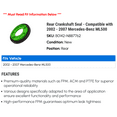 thumbnail image 2 of Rear Crankshaft Seal - Compatible with 2002 - 2007 Mercedes-Benz ML500 2003 2004 2005 2006, 2 of 2