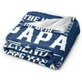 thumbnail image 6 of Papa Blanket Papa Gifts Throw Blanket Gift for Papa Soft Flannel Blanket Gifts for Grandpa Blue Sofa Blanket Durable Travel Blanket Birthday Gift from Grandchildren 50"X40", 6 of 6