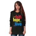 thumbnail image 5 of Faith Hope Love Happy Christian Women's Long Sleeve T Shirt Brisco Brands S, 5 of 6