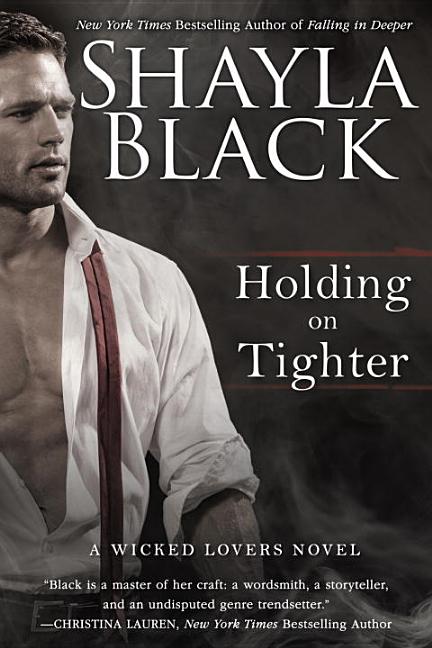 Wicked Lovers Novel: Holding on Tighter (Series #12) (Paperback ...