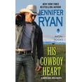 thumbnail image 1 of Pre-Owned His Cowboy Heart: A Montana Men Novel (Mass Market Paperback) 006243540X 9780062435408, 1 of 1