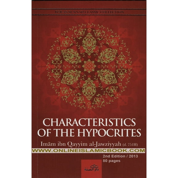 Characteristics of The Hypocrites By Ibn Qayyim al-Jawziyyah; Abu Rumaysah