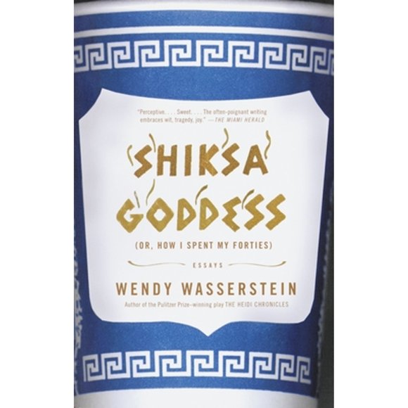 Shiksa Goddess : (Or, How I Spent My Forties) Essays (Paperback)