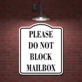 Please Do Not Block Mailbox WB Aluminum Composite Sign 8.5''x10 ...