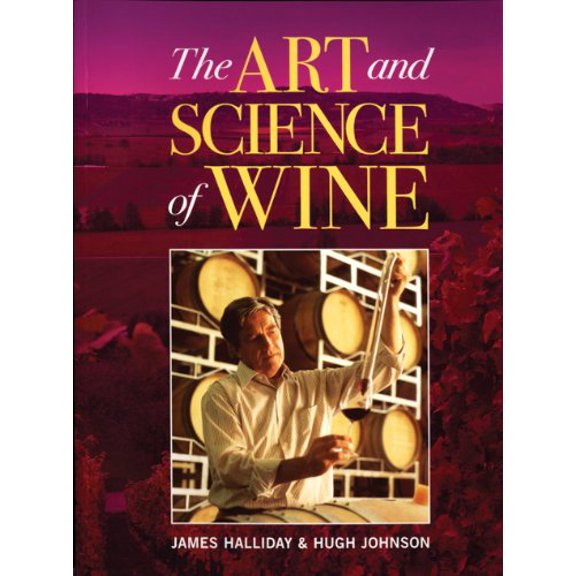 Pre-Owned The Art and Science of Wine (Paperback) 1554072476 9781554072477