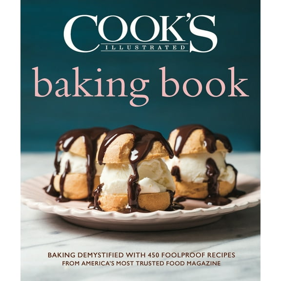 Cook's Illustrated Baking Book, (Hardcover)